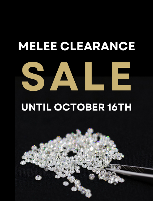 MELEE SALE NOW ON — SAVE ON NATURAL & LAB-GROWN MELEE DIAMONDS